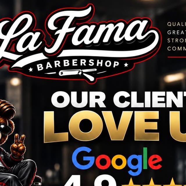 La Fama Barbershop client love on Google reviews